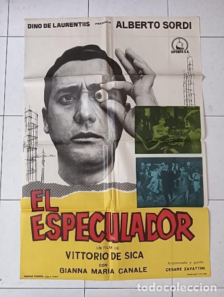 Cine: VKD 2347 EL ESPECULADOR ALBERTO SORDI VITTORIO DE SICA POSTER ORIGINAL ESTRENO 70X100