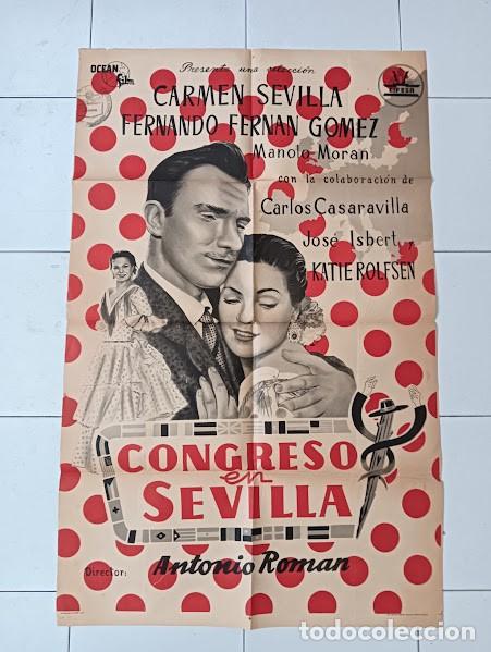 Cinema: EPX 0489 CONGRESO EN SEVILLA CARMEN SEVILLA FERNAN GOMEZ FLAMENCO POSTER ORIG ARGENTINO 75X110 LITO