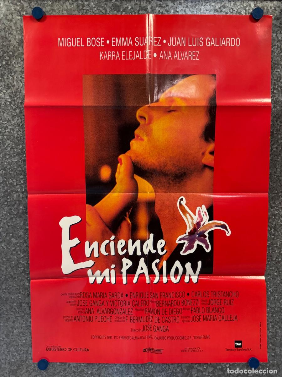 Cine: Enciende mi pasion, Miguel Bose, Emma Suarez, A&ntilde;o 1994, POSTER ORIGINAL