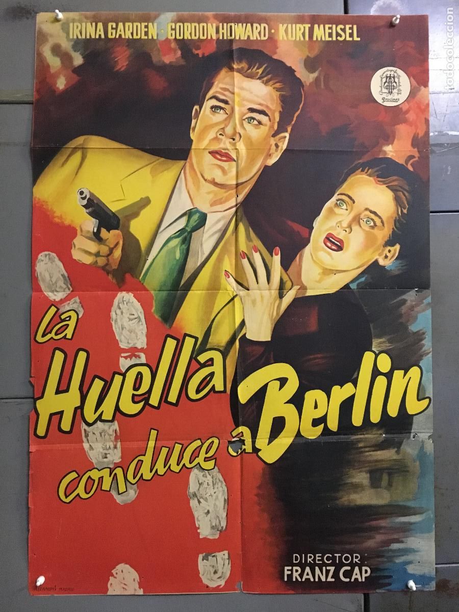 Cinema: AFJ83 LA HUELLA CONDUCE A BERLIN GORDON HOWARD POSTER ORIGINAL 70X100 ESTRENO LITOGRAFIA