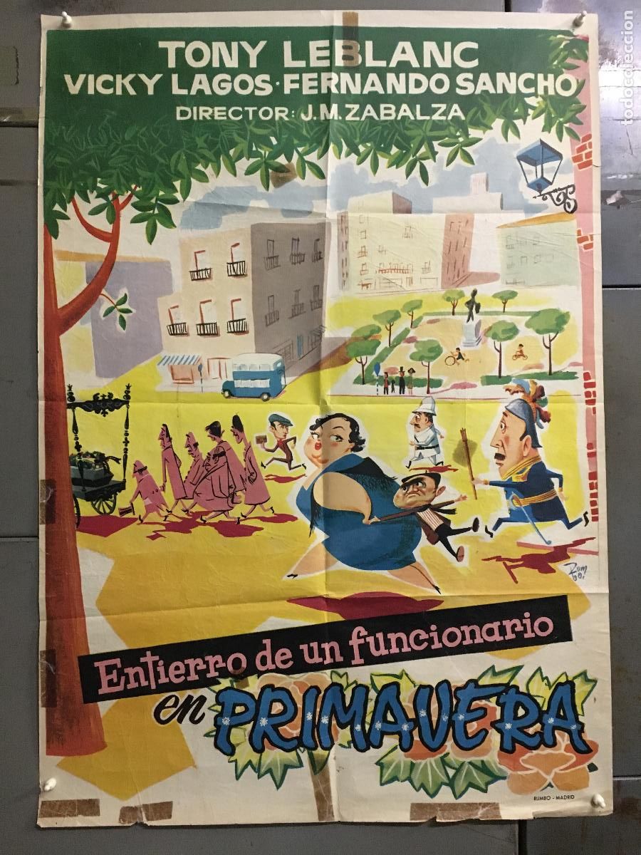 Cinema: AFJ88 ENTIERRO DE UN FUNCIONARIO EN PRIMAVERA TONY LEBLANC POSTER ORIGINAL 70X100 ESTRENO raro