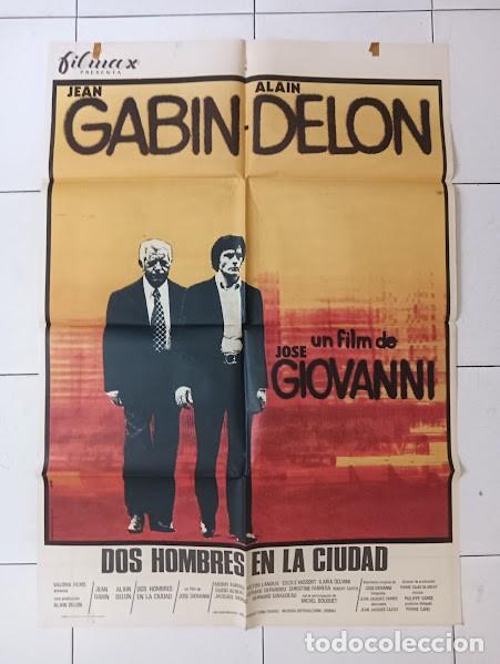 Cine: VKD 2358 DOS HOMBRES EN LA CIUDAD ALAIN DELON JEAN GABIN POSTER ORIGINAL 70X100 ESTRENO