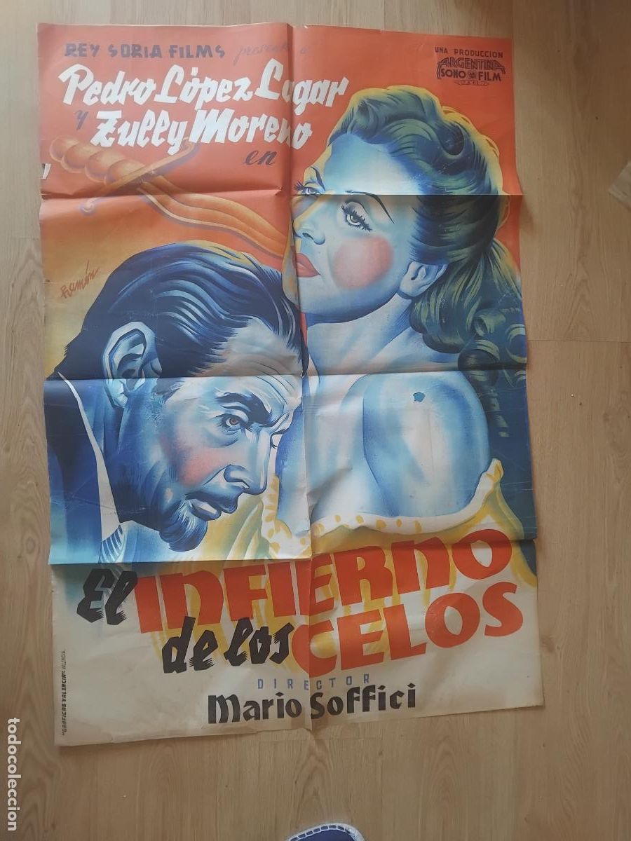 Cine: CARTEL DE CINE EL INFIERNO DE LOS CELOS. PEDRO LOPEZ Y LUCCY MORENO. 100 X 70 CM.