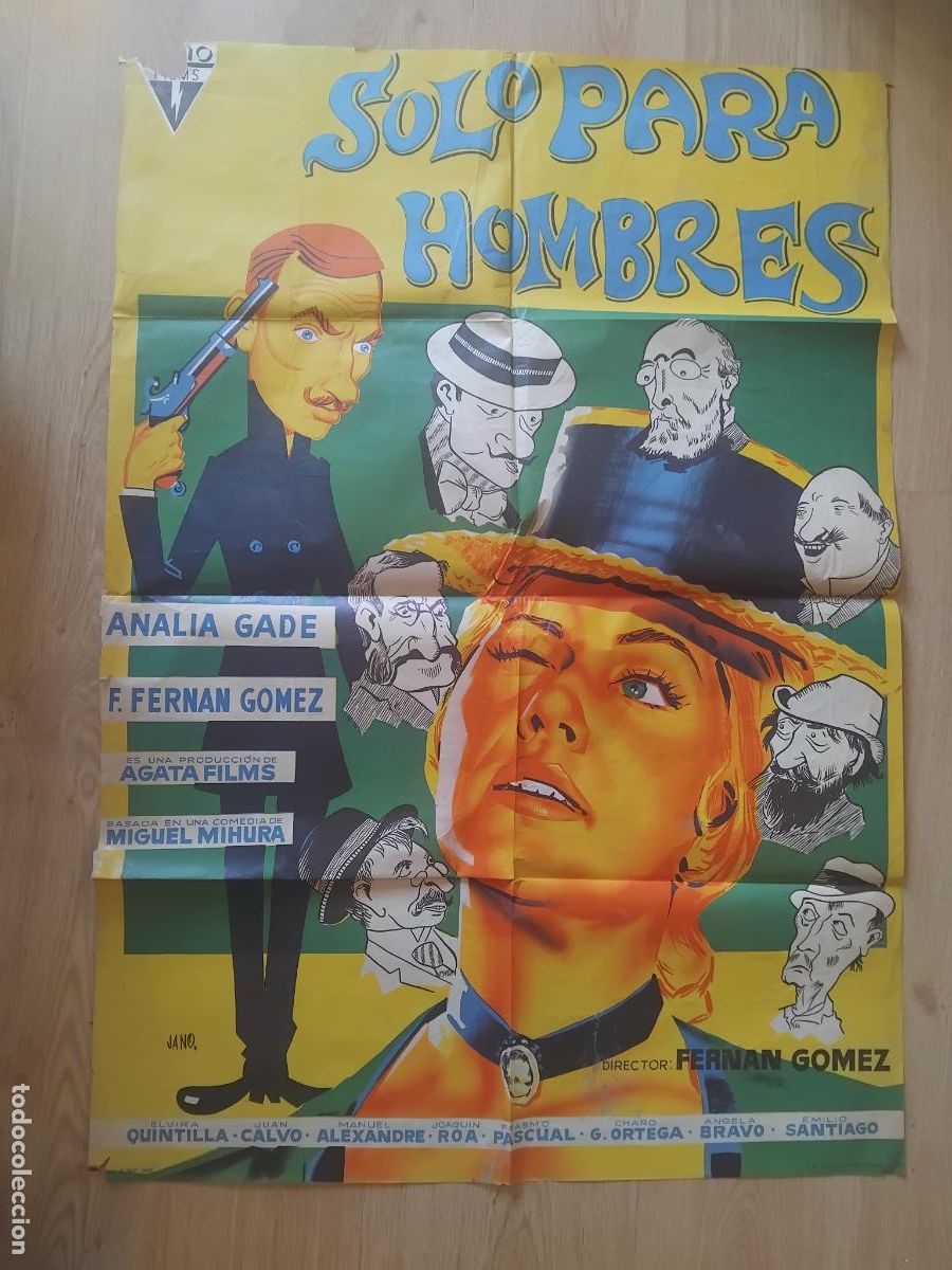 Cine: CARTEL DE CINE SOLO PARA HOMBRES. FERNANDO FERNAN GOMEZ. ANALIA GADE. JANO. 100 X 70 CM.