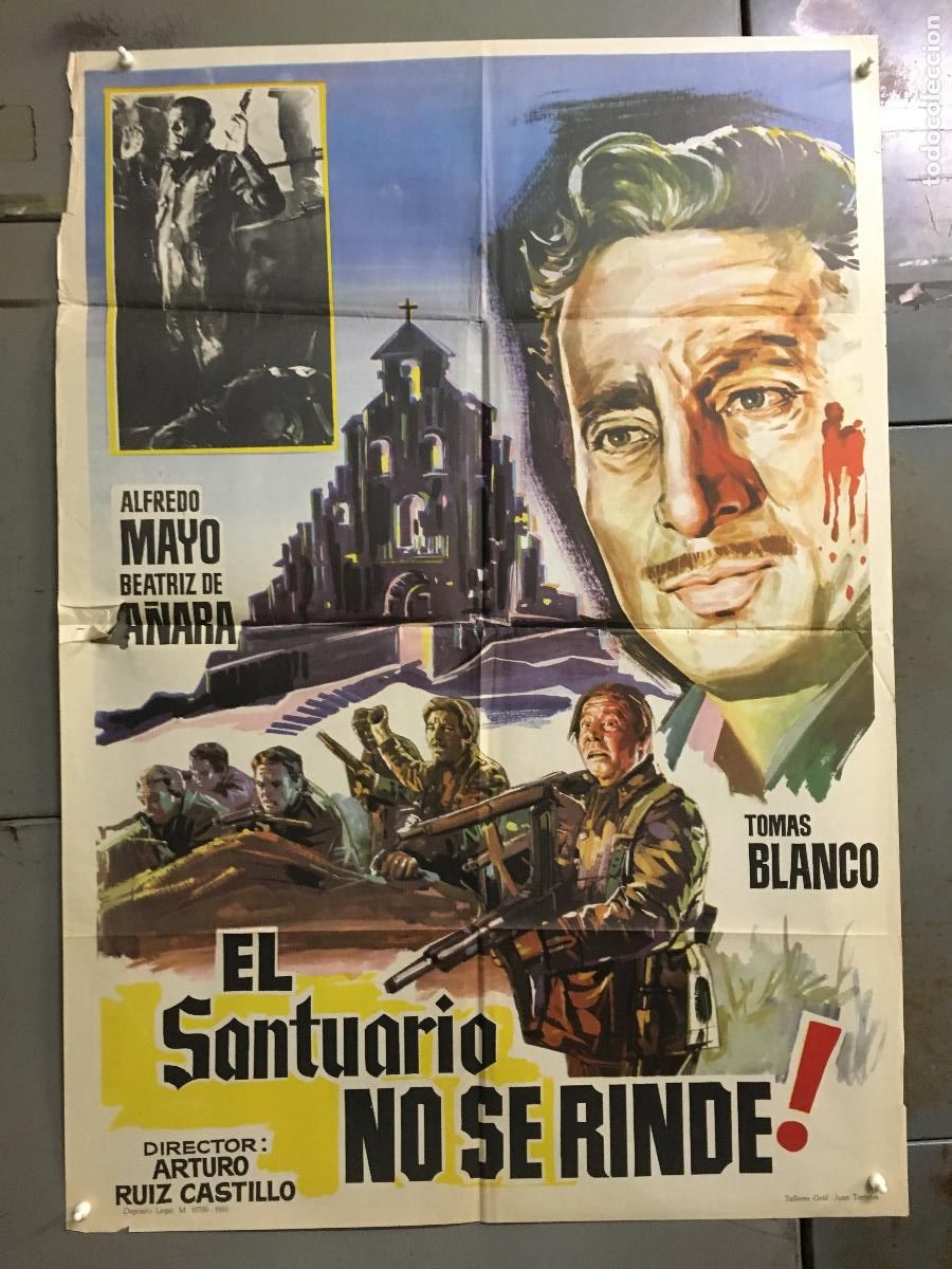 Cinema: ODC C076 EL SANTUARIO NO SE RINDE ALFREDO MAYO TOMAS BLANCO GUERRA CIVIL POSTER ORIGINAL 70X100 R-65