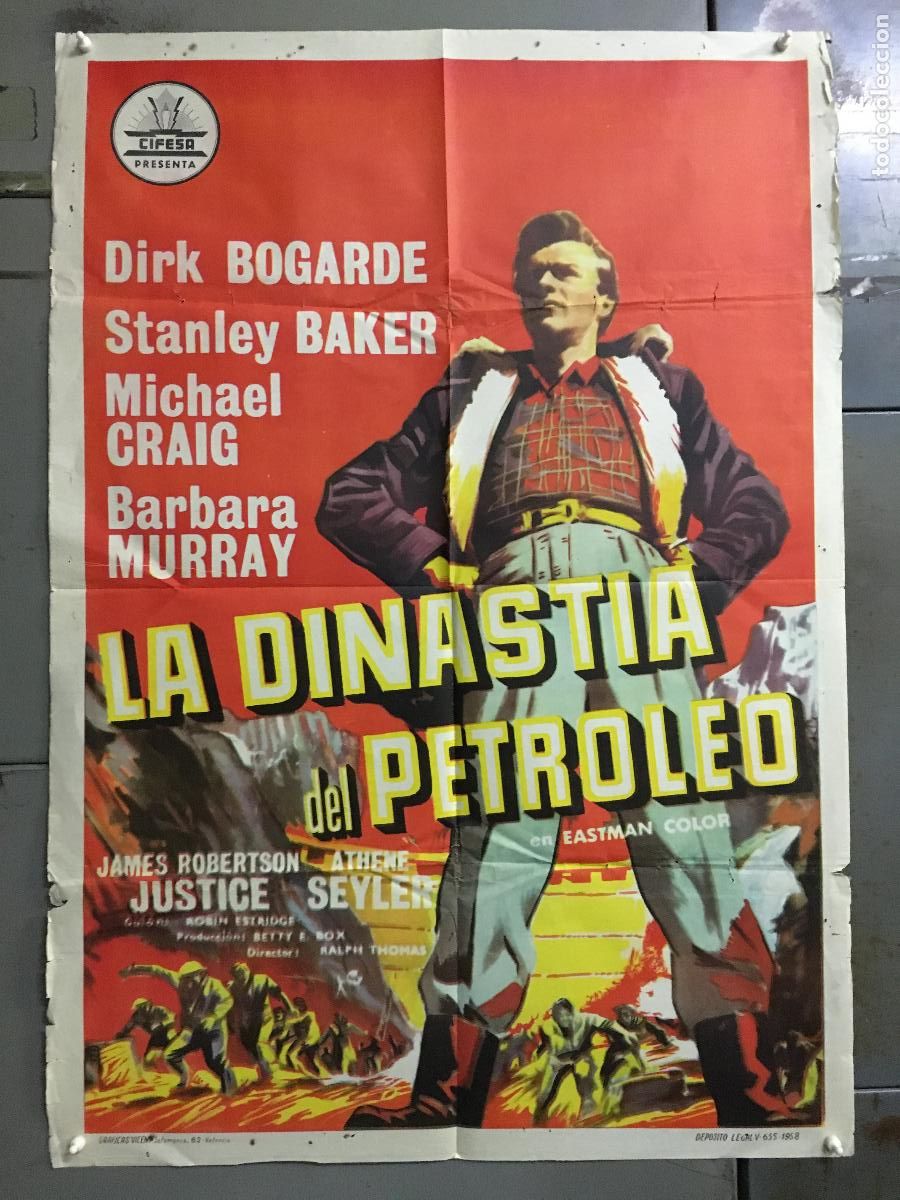 Cine: ODC C101 LA DINASTIA DEL PETROLEO DIRK BOGARDE STANLEY BAKER CIFESA POSTER ORIGINAL 70X100 ESTRENO