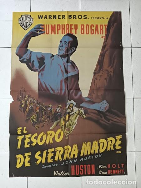 Cine: VKD 2365 EL TESORO DE SIERRA MADRE HUMPHREY BOGART JOHN HUSTON POSTER ORIG 70X100 ESTRENO LITOGRAFIA