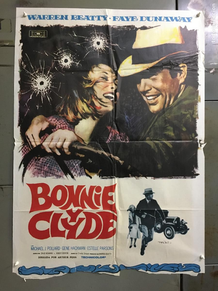Cine: ODC C113 BONNIE Y CLYDE WARREN BEATTY FAYE DUNAWAY MAC POSTER ORIGINAL 70X100 ESTRENO
