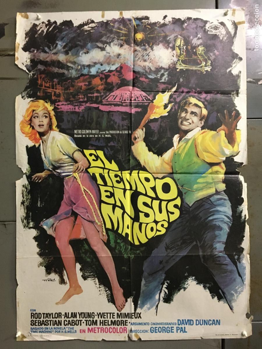 Cine: ODC C125 EL TIEMPO EN SUS MANOS ROD TAYLOR GEORGE PAL MAC POSTER ORIGINAL 70X100 ESTRENO