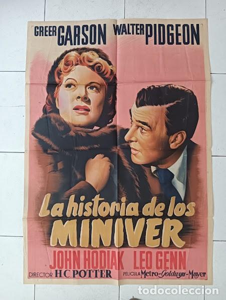 Cinema: SMP 2444 LA HISTORIA DE LOS MINIVER GREER GARSON WALTER PIDGEON POSTER ORIGINAL 70X100 ESTRENO LITO