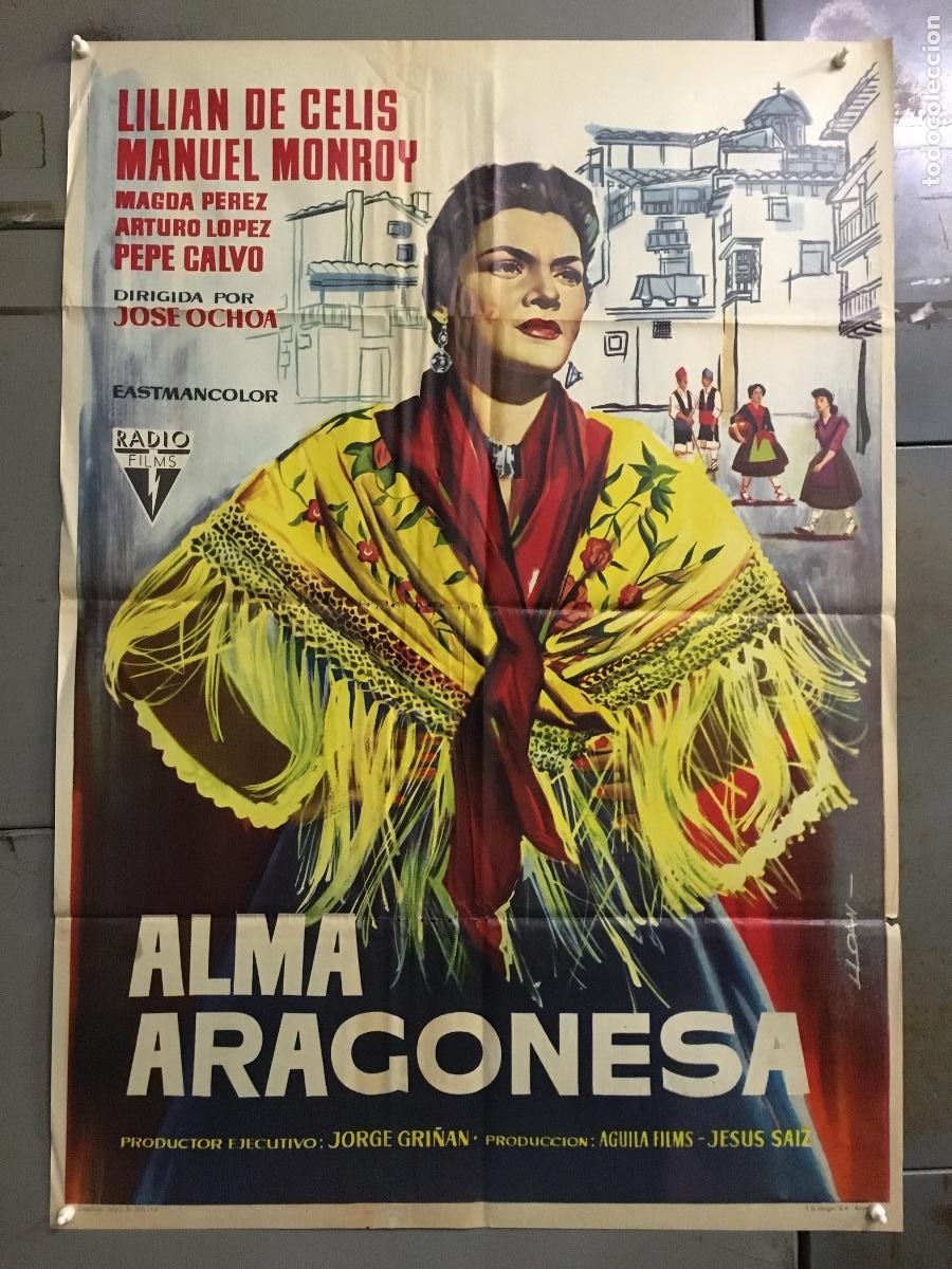 Cin&eacute;ma: ODC C129 ALMA ARAGONESA LILIAN DE CELIS LLOAN POSTER ORIGINAL 70X100 ESTRENO