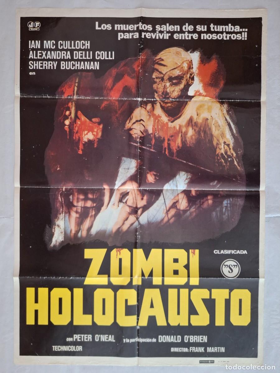Cine: ANTIGUO CARTEL CINE ZOMBI HOLOCAUSTO CLASIFICADA S TERROR A&Ntilde;O 1980 RV C-1531