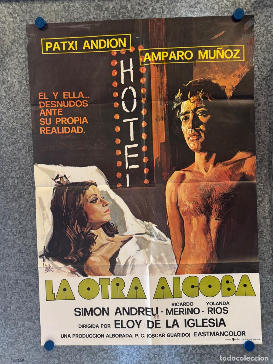 Cine: La otra alcoba, Patxi Andion, Amparo Mu&ntilde;oz, A&ntilde;o 1976, POSTER ORIGINAL