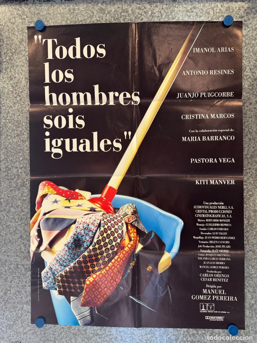 Cine: Todos los hombres sois iguales, Imanol Arias, Antonio Resines, POSTER ORIGINAL