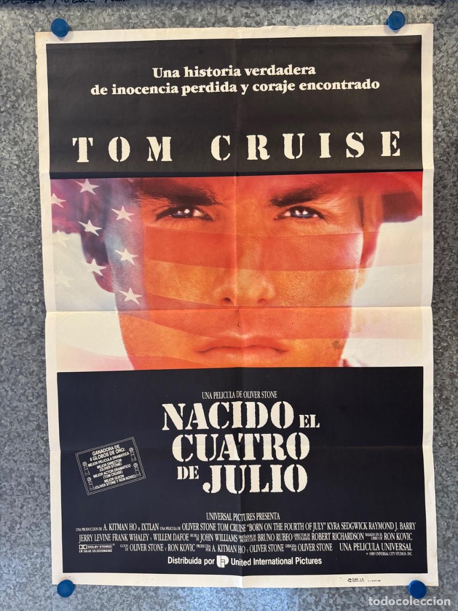 Cine: Nacido el cuatro de julio, Tom Cruise, Willem Dafoe, A&ntilde;o 1990, POSTER ORIGINAL