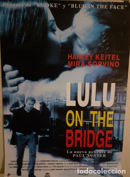 Cine: Cartel de cine original - LULU ON THE BRIDGE (1998) - Direcci&oacute;n de Paul Auster - 98x68 cm