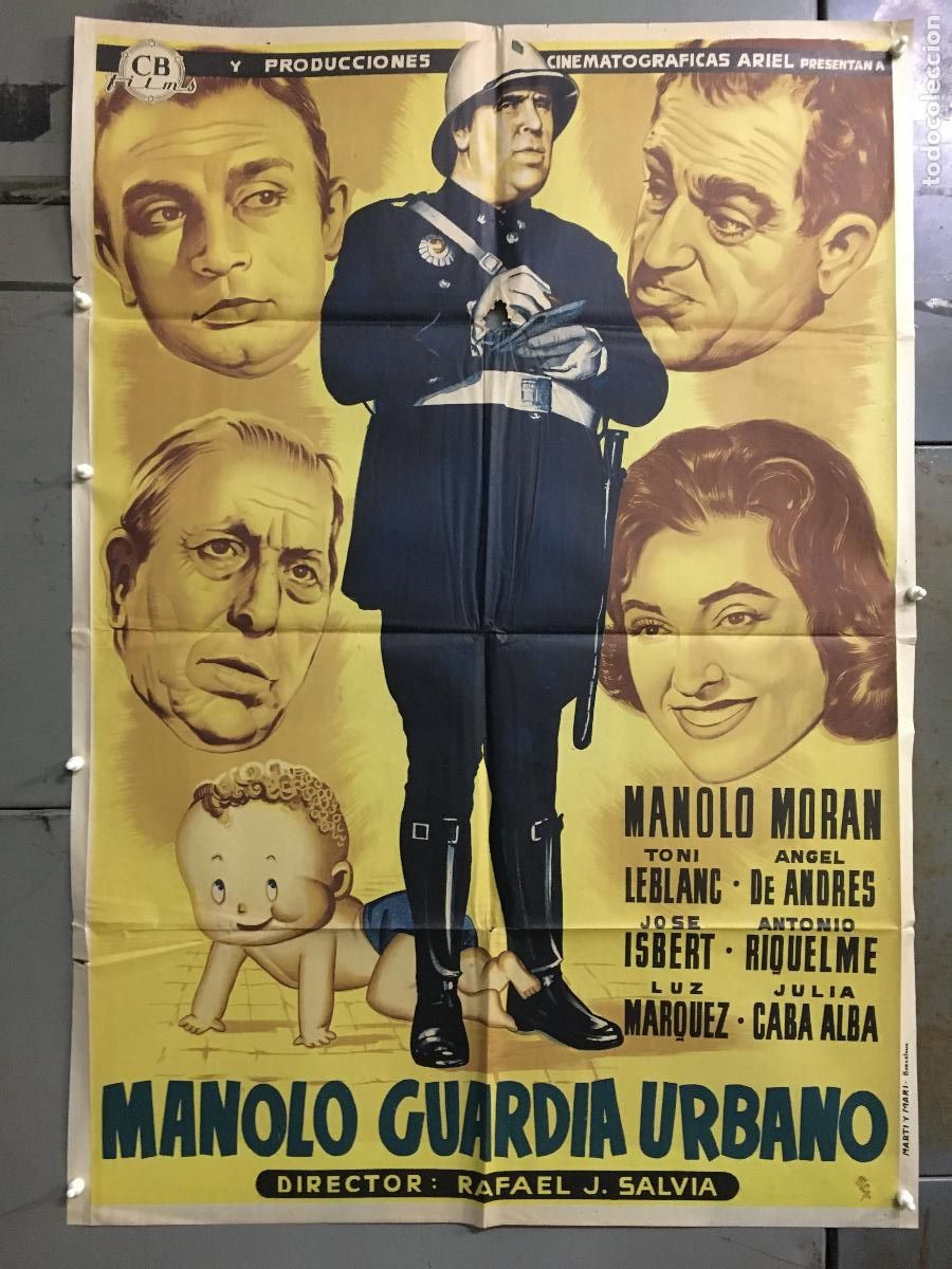 Cinema: AFK27 MANOLO GUARDIA URBANO MANOLO MORAN TONY LEBLANC JOSE ISBERT MCP POSTER 70X100 ESTR LITOGRAFIA