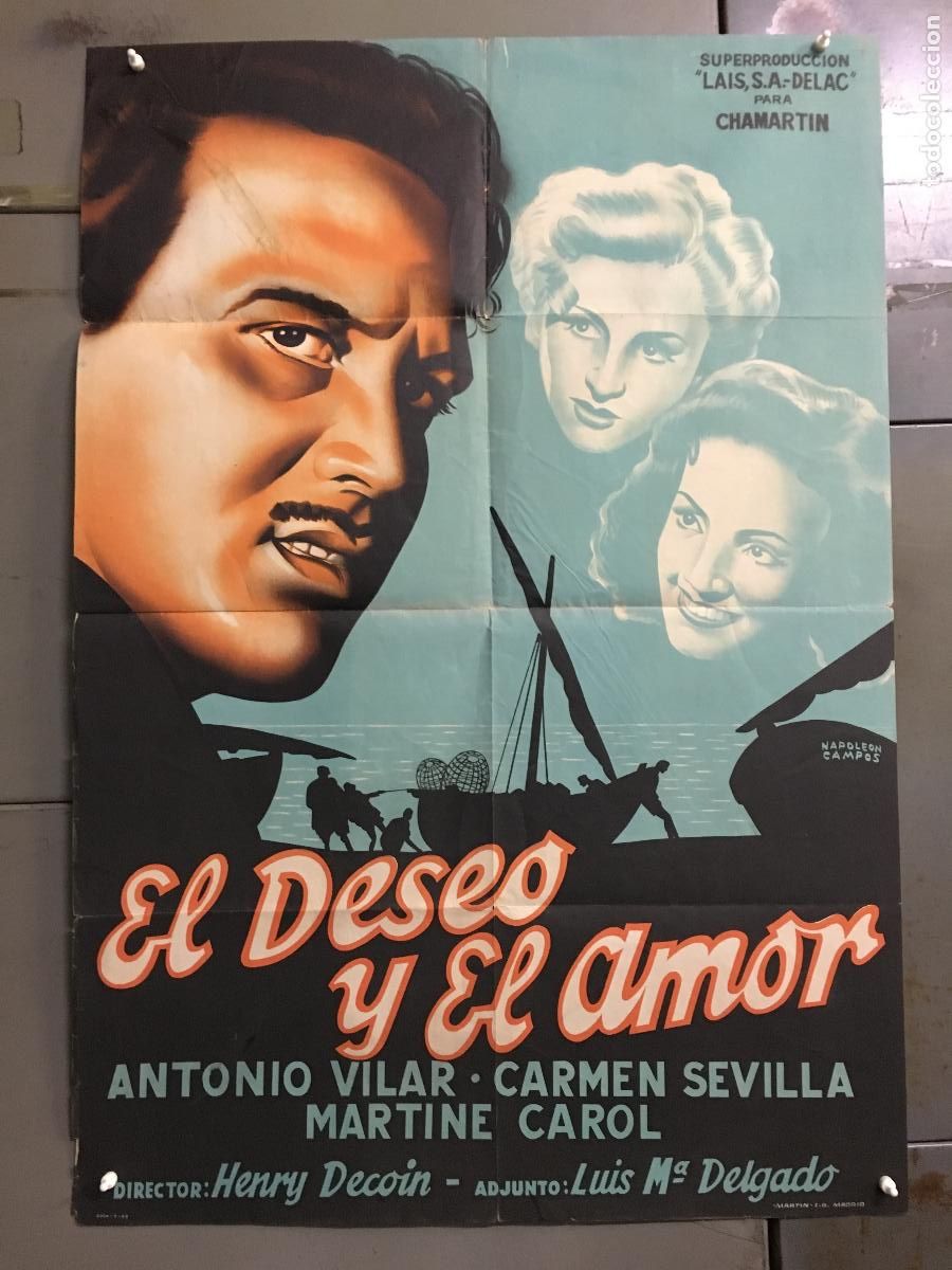 Cin&eacute;ma: AFK28 EL DESEO Y EL AMOR CARMEN SEVILLA ANTONIO VILAR POSTER ORGINAL ESTRENO 70X100 LITOGRAFIA