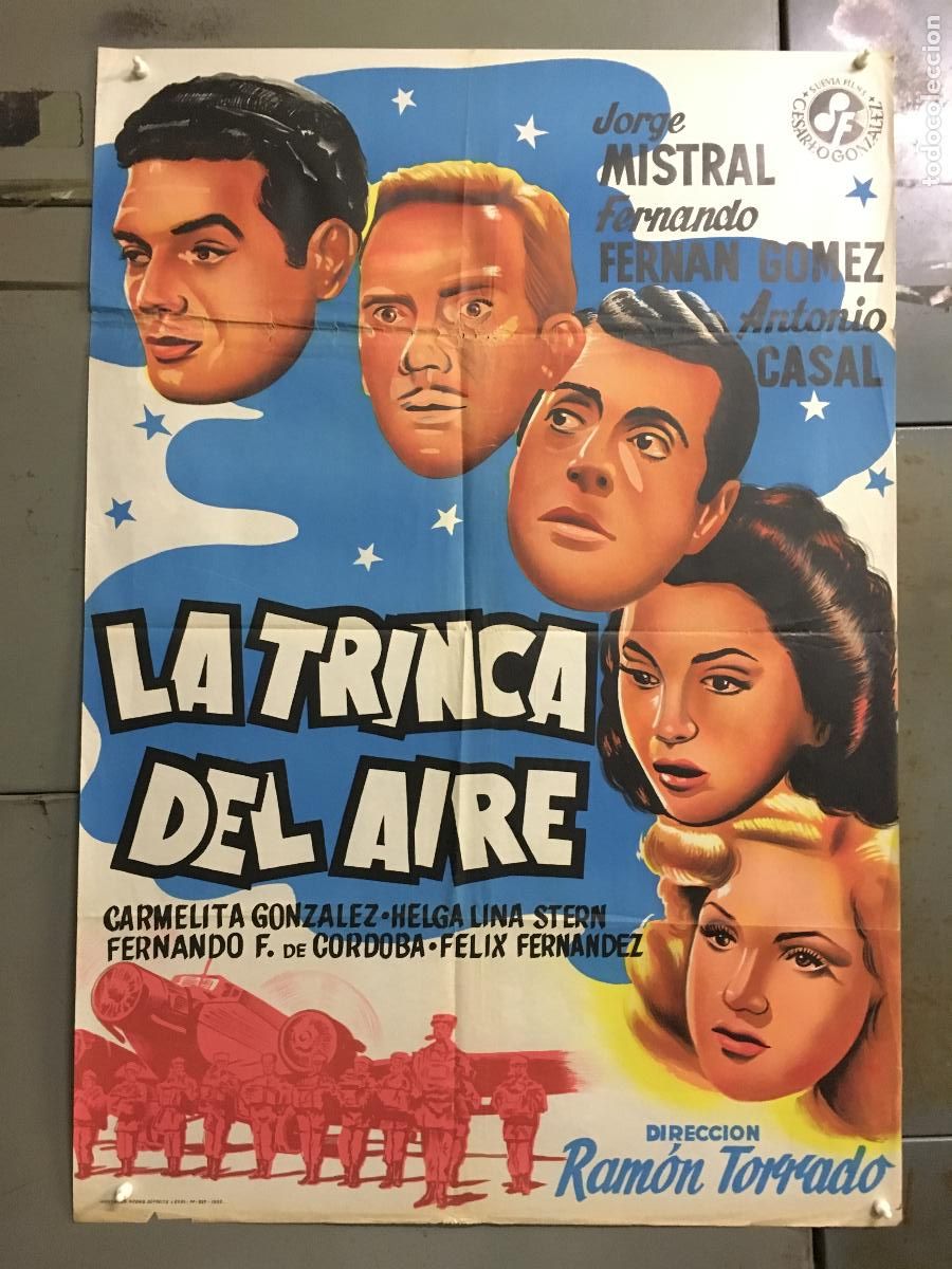 Cinema: AFK39 LA TRINCA DEL AIRE JORGE MISTRAL ANTONIO CASAL FERNAN GOMEZ POSTER ORIGINAL 70X100 ESPA&Ntilde;OL LIT