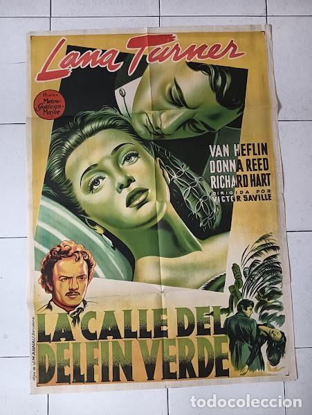 Cinema: SMP 2445 LA CALLE DEL DELFIN VERDE LANA TURNER POSTER ORIGINAL 70X100 ESTRENO LITOGRAFIA