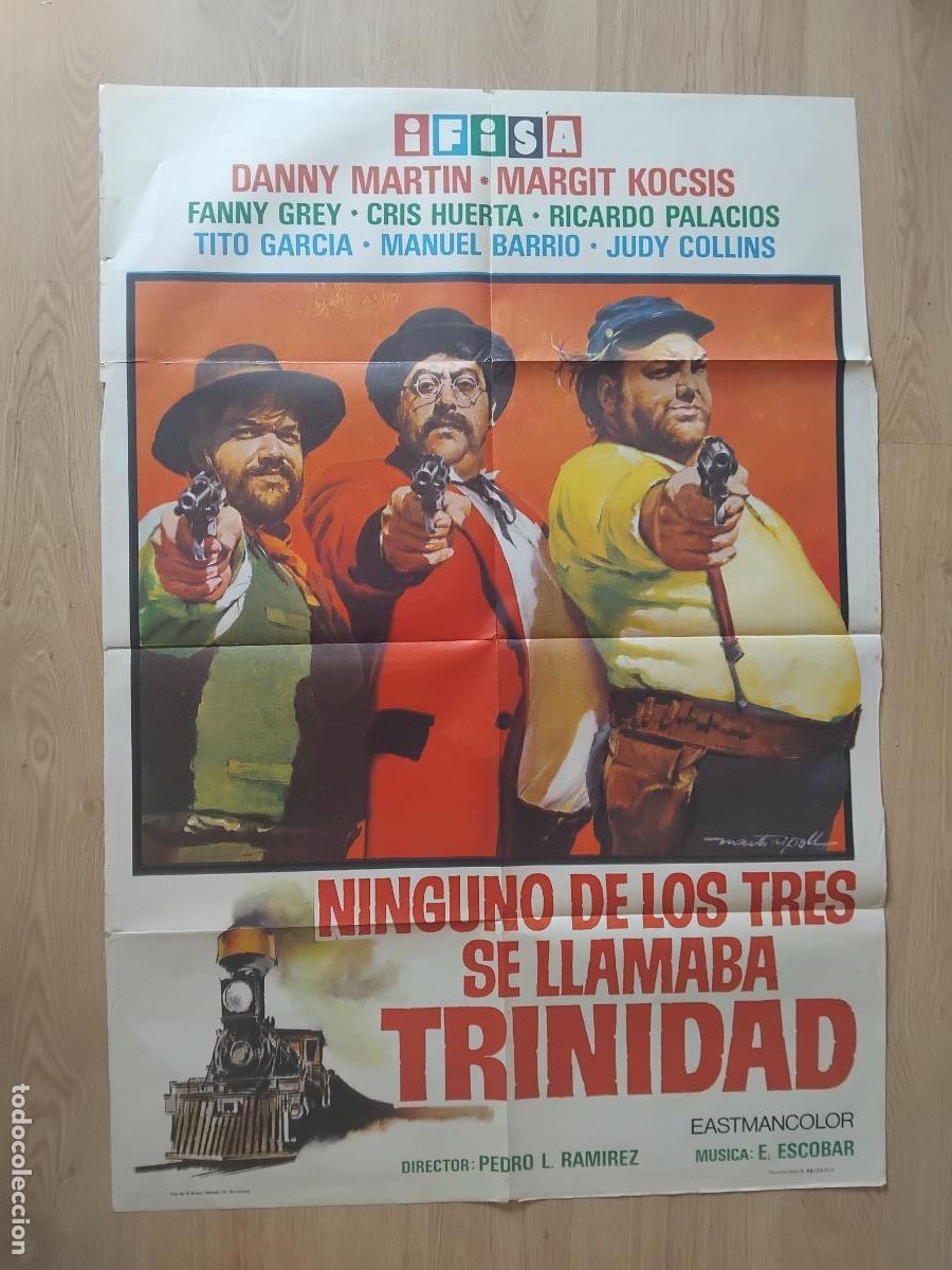 Cine: CARTEL DE CINE NINGUNO DE LOS TRES SE LLAMABA TRINIDAD 1972. 100 X 70 cm