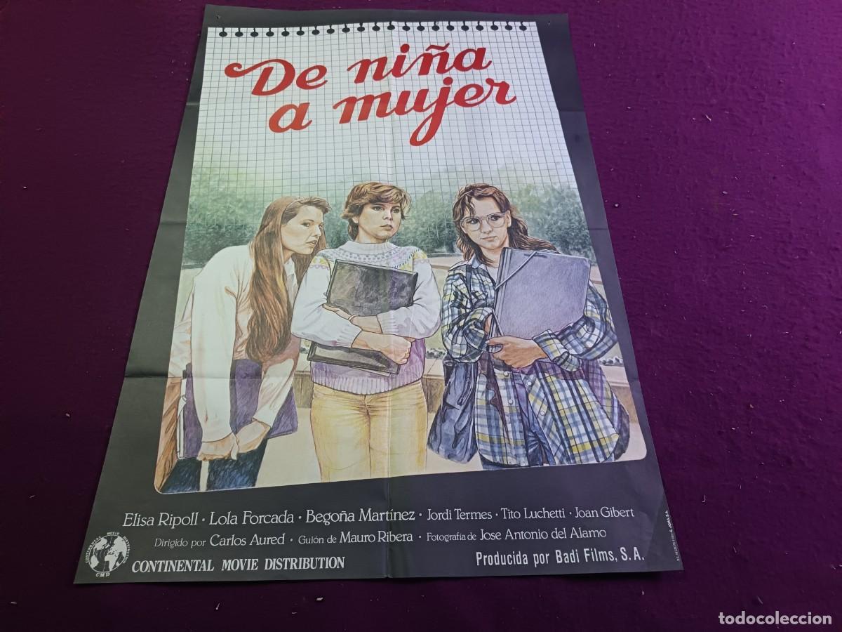 Cine: CC14, Cartel de Cine Gran Formato, De Ni&ntilde;a a Mujer, unos 100 x 70 cms.