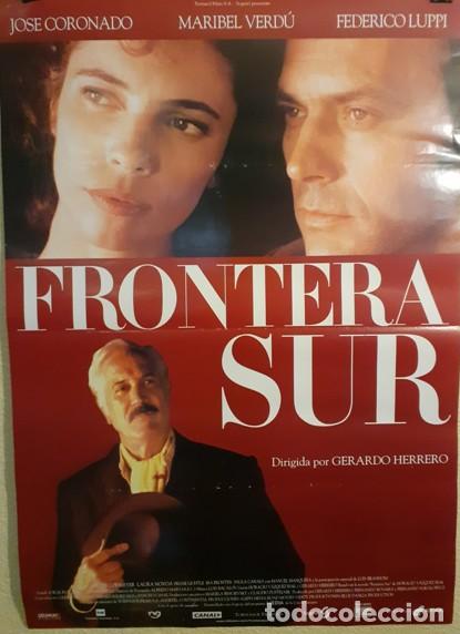 Cine: Cartel Cine Original Frontera Sur (1998) Coronado Verd&uacute; Colecci&oacute;n Particular
