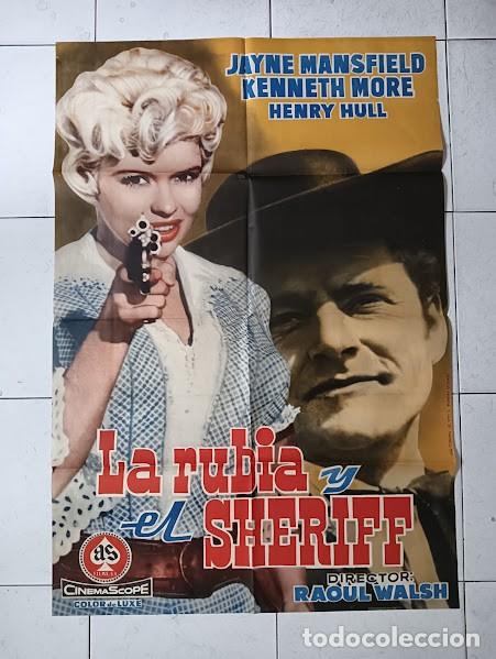 Kino: SMP 2450 LA RUBIA Y EL SHERIFF JAYNE MANSFIELD RAOUL WALSH POSTER ORIGINAL 70X100 ESTRENO