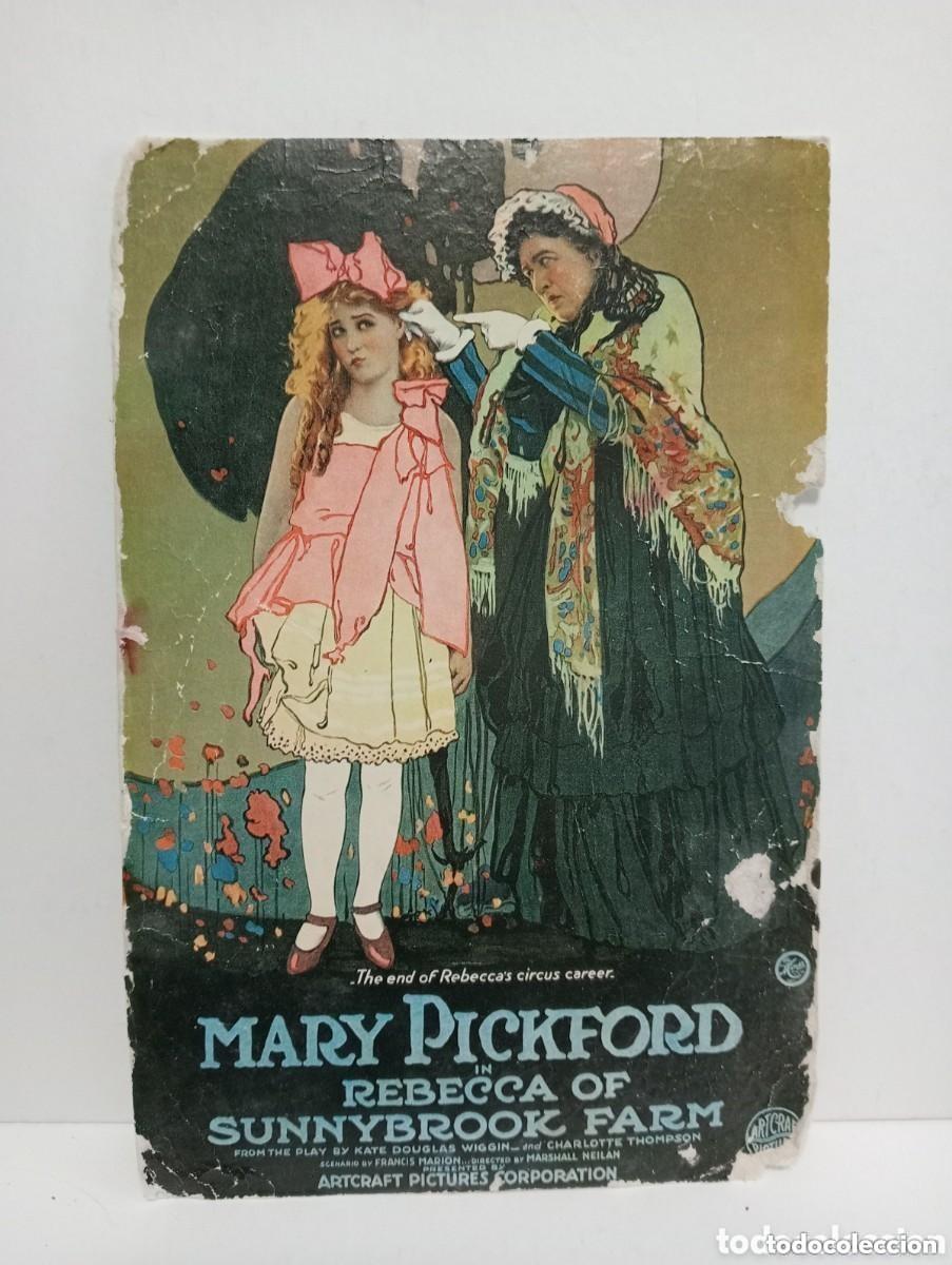 Cine: MARY PICKFORD IN REBECCA OF SUNNYBROOK FARM. NOTEBOARD 152. CALIFORNIA 1974.