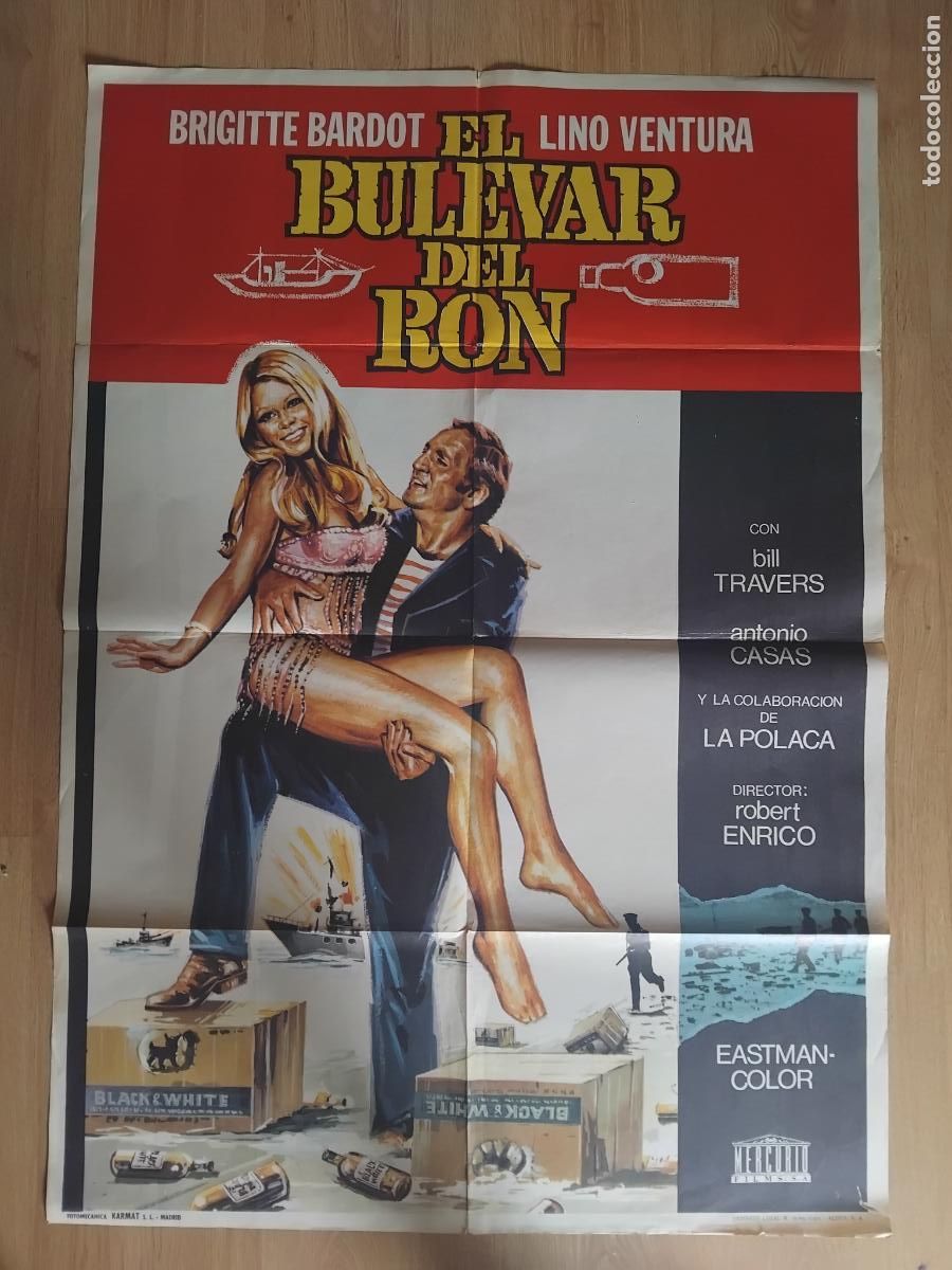 Cine: CARTEL DE CINE. EL BULEVAR DEL RON BRIGITTE BARDOT LINO VENTURA. 100 X 70 cm.