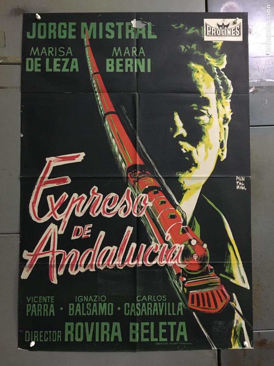Cinema: AFK45 EL EXPRESO DE ANDALUCIA ROVIRA BELETA JORGE MISTRAL POSTER ORIGINAL ESTRENO 70X100 LITOGRAFIA