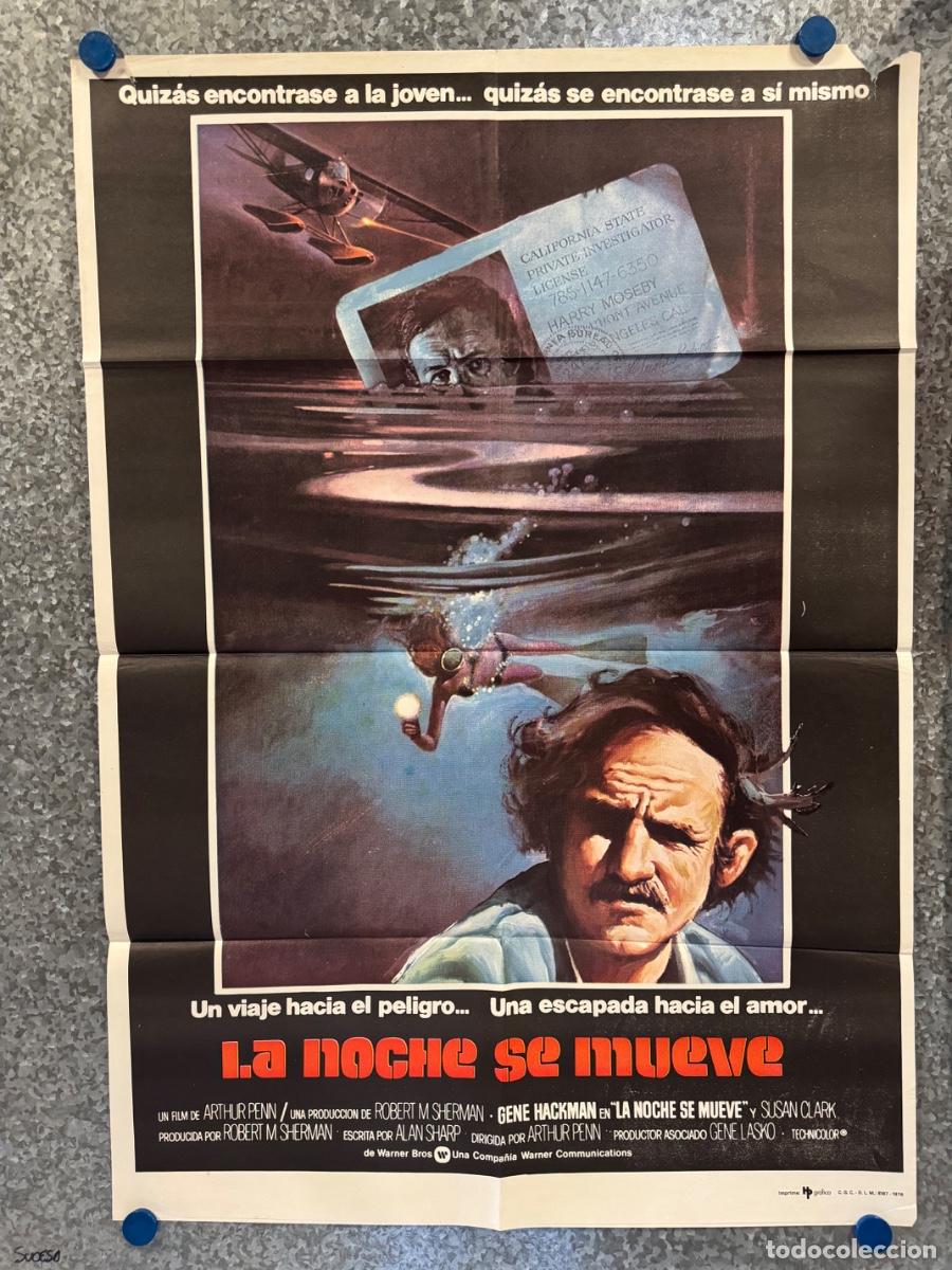 Cine: La noche se mueve, Gene Hackman, Susan Clark, A&ntilde;o 1976, POSTER ORIGINAL