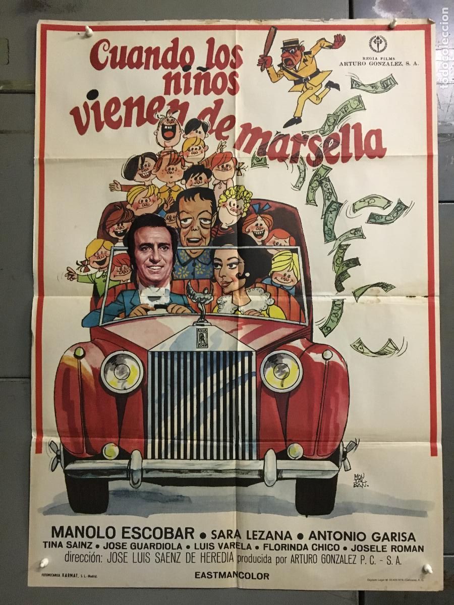 Cinema: ODC C156 CUANDO LOS NI&Ntilde;OS VIENEN DE MARSELLA MANOLO ESCOBAR ROLLS ROYCE POSTER ORIG 70X100 ESTRENO