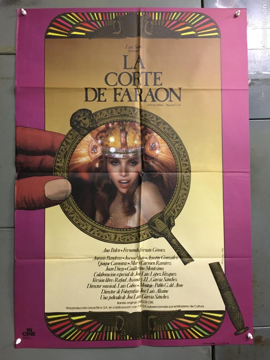 Cin&eacute;ma: ODC C157 LA CORTE DE FARAON ANA BELEN ANTONIO BANDERAS POSTER ORIGINAL 70X100 ESTRENO