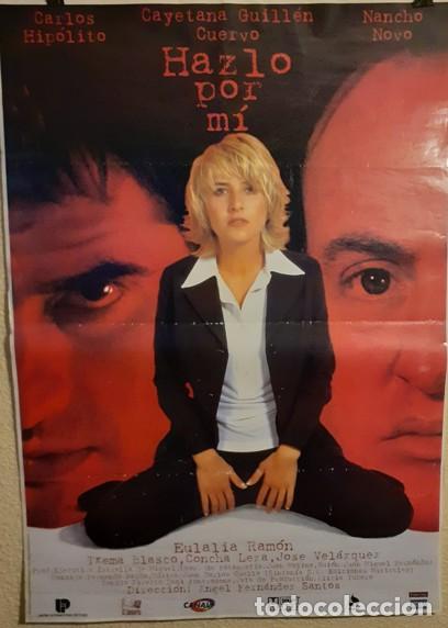 Cine: Cartel de cine original - Hazlo por m&iacute; (1997) - Cayetana Guill&eacute;n Cuervo - 98x70 cm