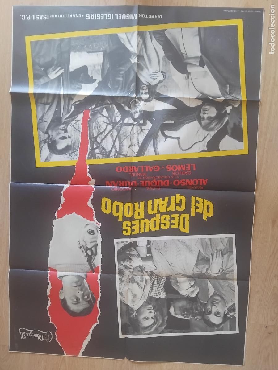 Cine: CARTEL DE CINE DESPUES DEL GRAN ROBO RAFAEL ALONSO. 100 X 70 CM.