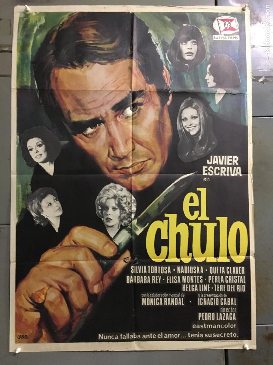 Cinema: ODC C174 EL CHULO JAVIER ESCRIVA NADIUSKA PEDRO LAZAGA JANO POSTER ORIGINAL 70X100 ESTRENO