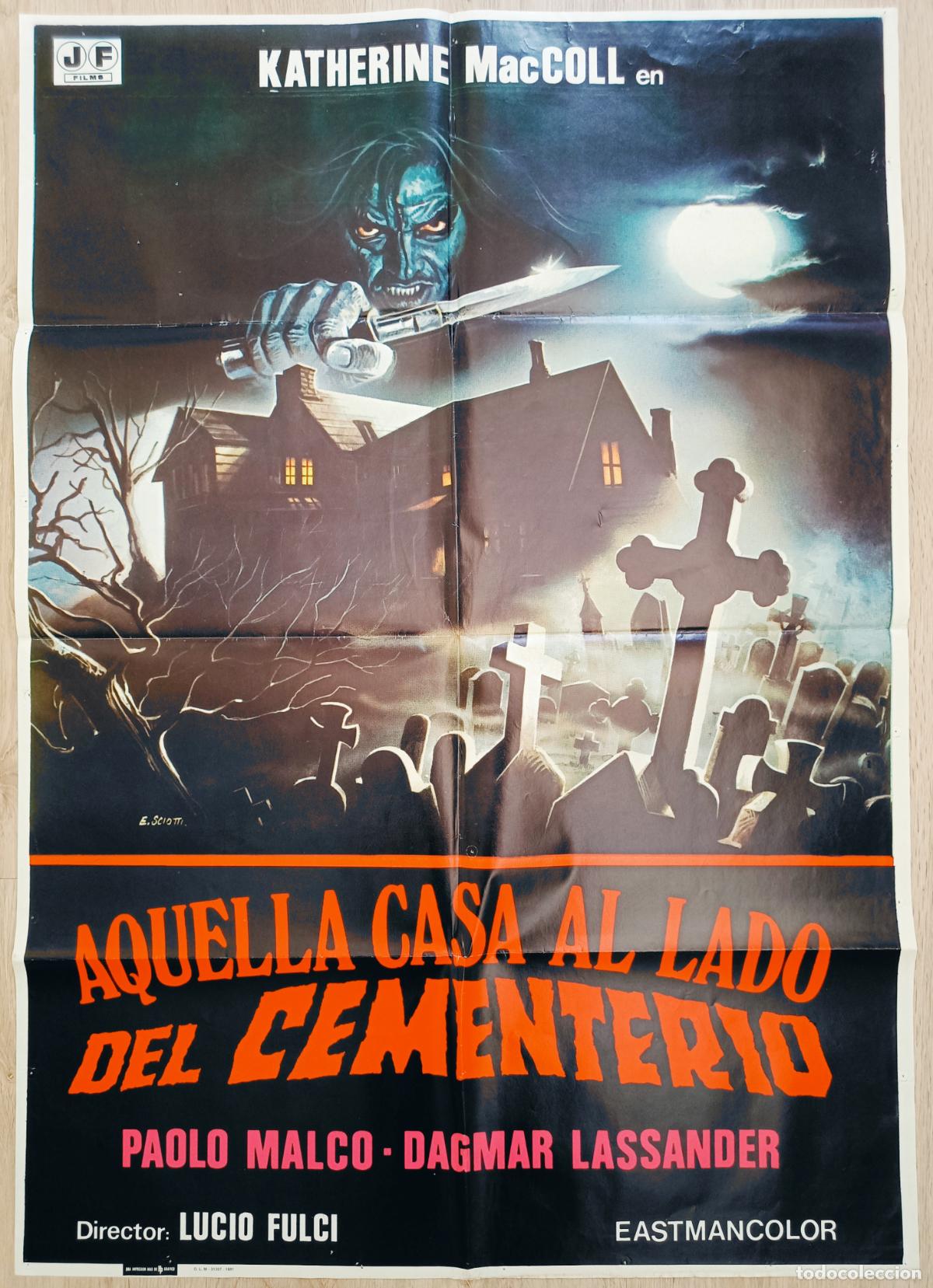 Cine: RW CARTEL CINE AQUELLA CASA AL LADO DEL CEMENTERIO PAOLO MALCO DAGMAR LASSANDER 1981 E. SCIOTT CC218