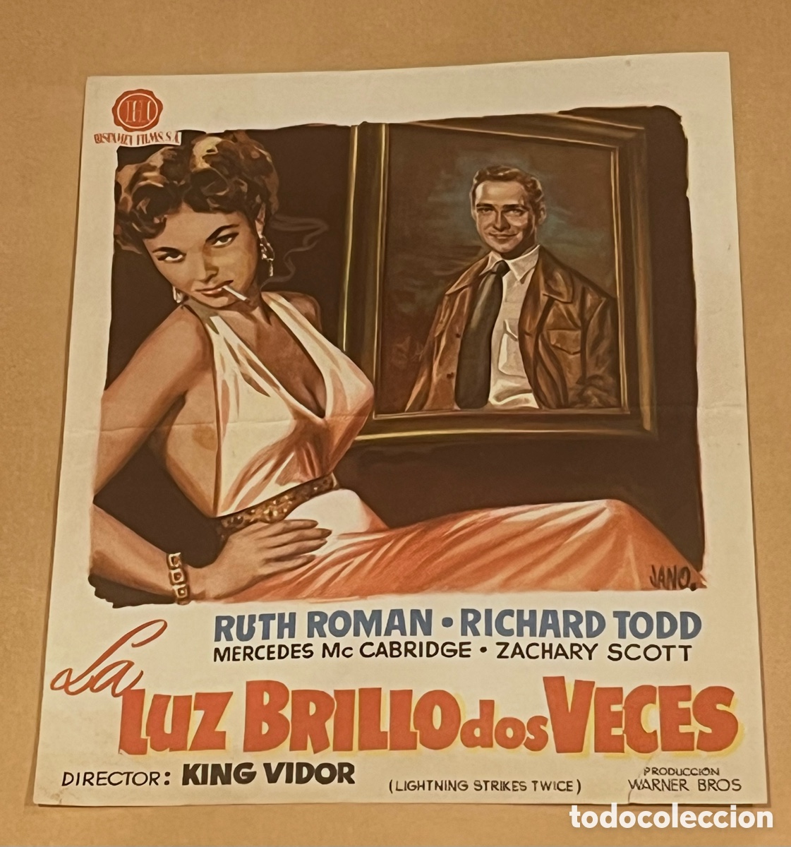 Cine: CARTEL: LA LUZ BRILLO DOS VECES - RUTH ROMAN, RICHARD SCOTT - DIRECTOR. KING VIDOR - 27 X 22 CM