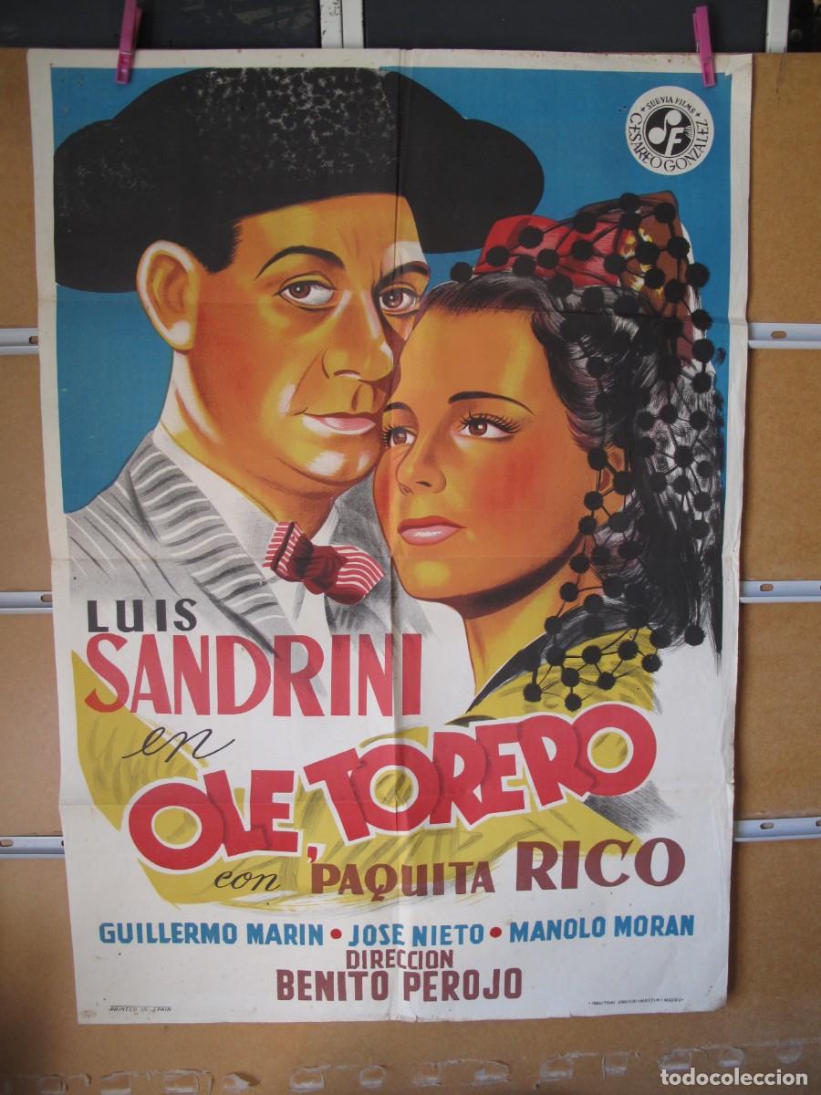 Cine: OLE TORERO LUIS SANDRINI PAQUITA RICO POSTER ORIGINAL DEL ESTRENO