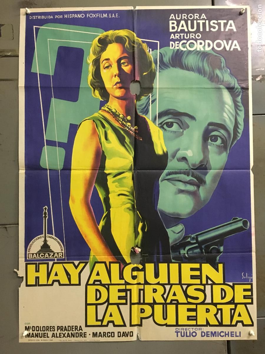 Cinema: ODC C178 HAY ALGUIEN DETRAS DE LA PUERTA AURORA BAUTISTA SOLIGO POSTER 70X100 ESTRENO LITOGRAFIA