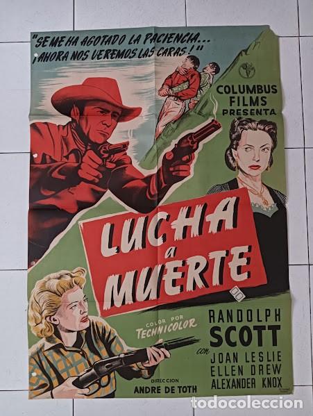 Cin&eacute;ma: SMP 2461 LUCHA A MUERTE RANDOLPH SCOTT JOAN LESLIE ELLEN DREW POSTER ORIGINAL 70X100 ESTRENO LITO A