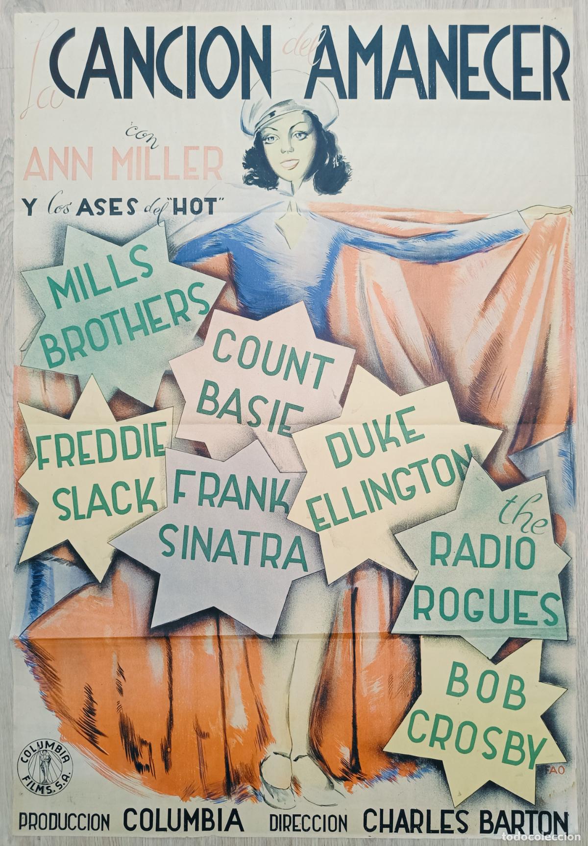 Cine: RW CARTEL CINE LA CANCION DEL AMANECER ANN MILLER LOS ASES DEL HOT SINATRA COLUMBIA A&Ntilde;OS 40 CC221