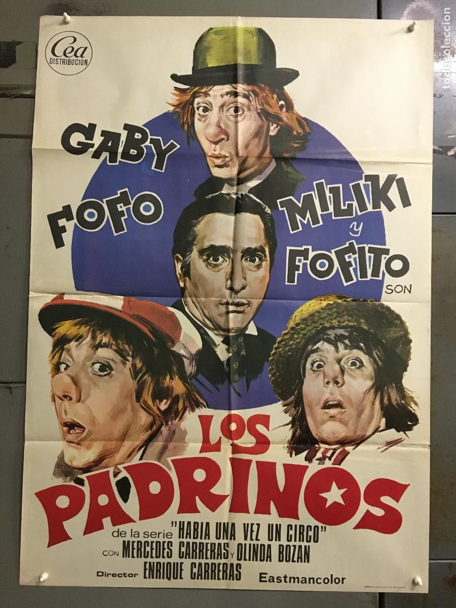 Cine: ODC C189 LOS PADRINOS GABY FOFO MILIKI FOFITO POSTER ORIGINAL 70X100 ESTRENO