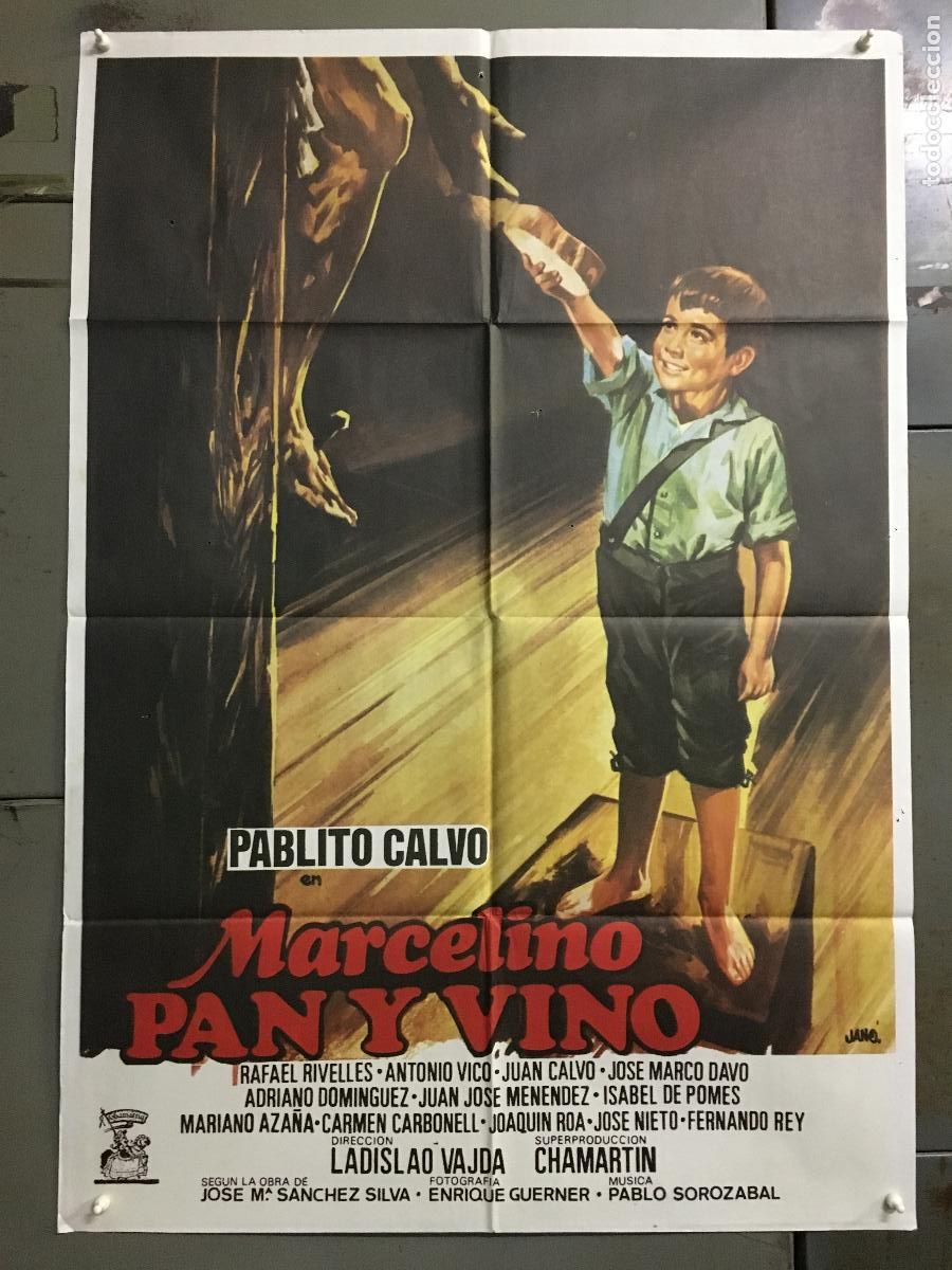 Cine: ODC C191 MARCELINO PAN Y VINO PABLITO CALVO LADISLAO VAJDA JANO POSTER ORIGINAL 70X100 ESPA&Ntilde;OL R-79