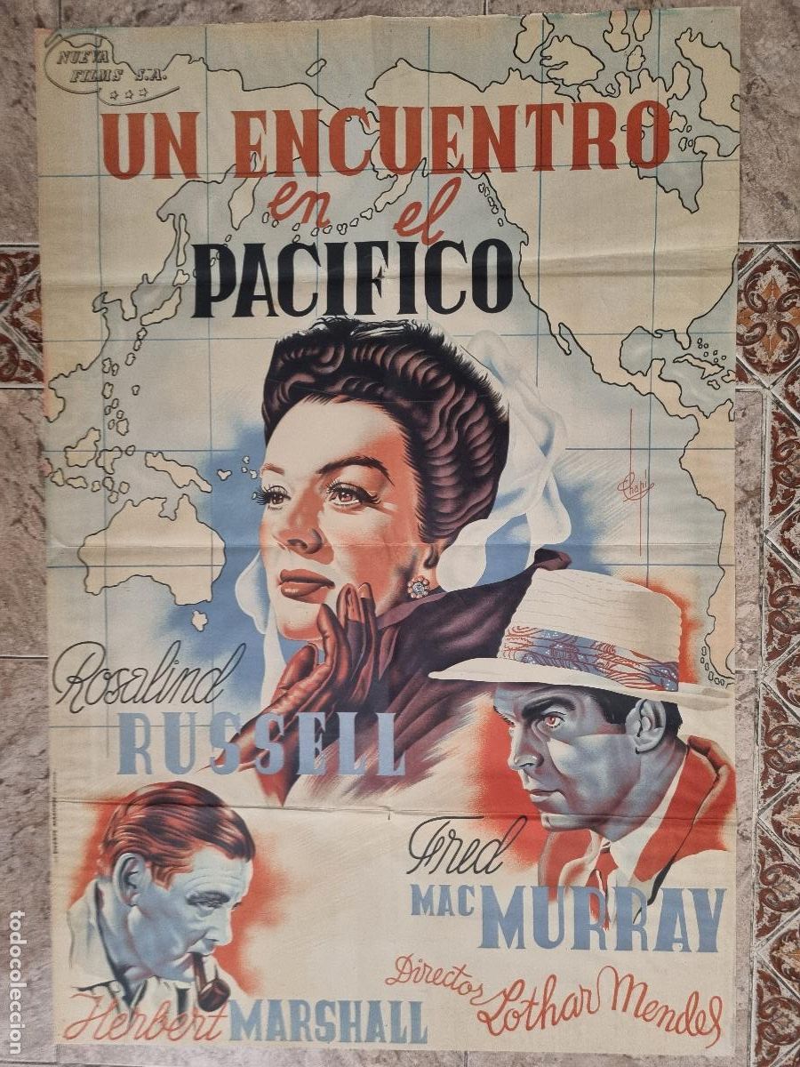 Cine: CARTEL CINE ENCUENTRO EN EL PACIFICO A&Ntilde;OS 1940 LITOGRAFIA CHAPI ORIGINAL CC2