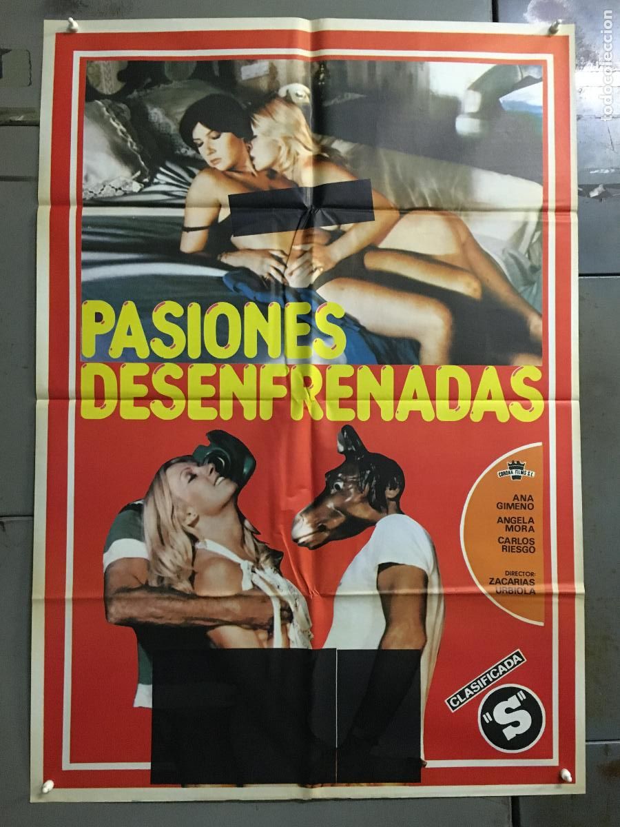 Cine: ODC C196 PASIONES DESENFRENADAS ANA GIMENO ANGELA MOLA EROTICO POSTER ORIGINAL 70X100 ESTRENO