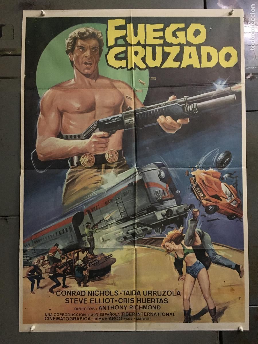 Cine: ODC C211 FUEGO CRUZADO BRUNO MINNITI TAIDA URRUZOLA TONINO RICCI POSTER ORIGINAL 70X100 ESTRENO
