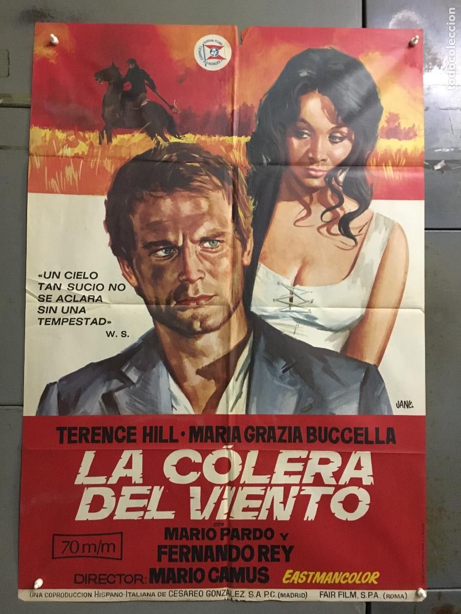 Cine: ODC C230 LA COLERA DEL VIENTO TERENCE HILL MARIO CAMUS JANO POSTER ORIGINAL 70X100 ESTRENO
