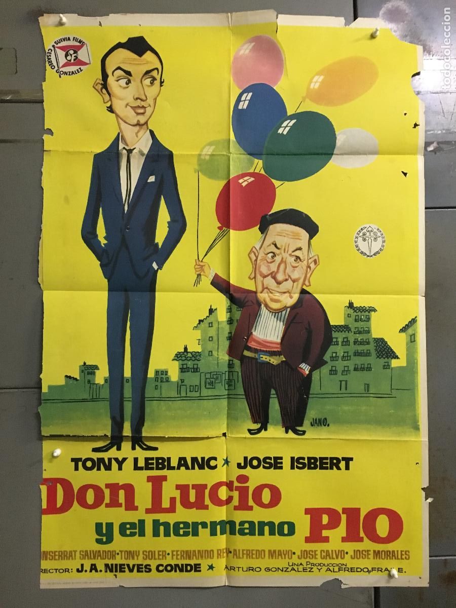 Cinema: ODC C247 DON LUCIO Y EL HERMANO PIO TONY LEBLANC JOSE ISBERT POSTER ORIGINAL 70X100 ESTRENO